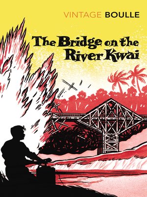 cover image of The Bridge on the River Kwai